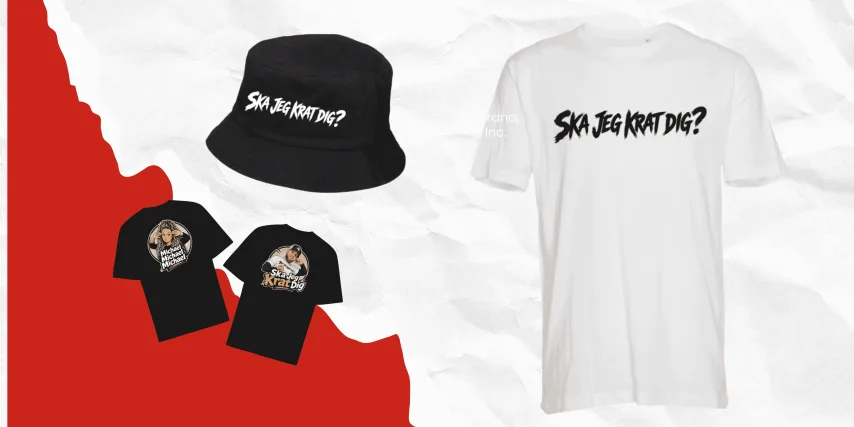 Merchandise med teksten 'Ska jeg krat dig?'